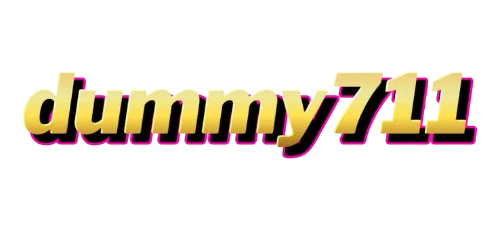 DUMMY7111 เว็บตรงทางการ สมัครง่าย บริการครบวงจร